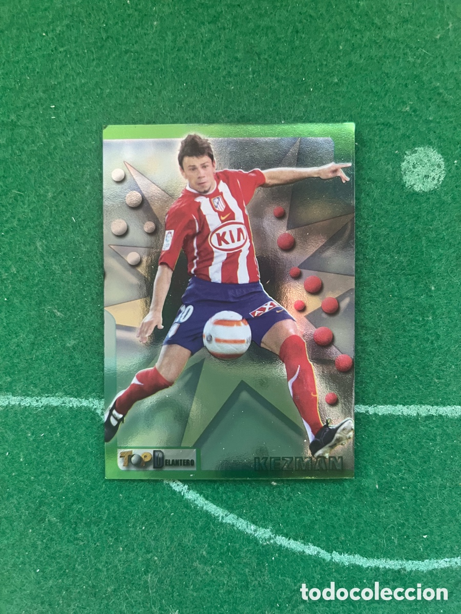 Cromos de f&uacute;tbol: 180 KEZMAN ATL&Eacute;TICO DE MADRID TOP LIGA 2005 2006 MUNDICROMO TOP DELANTERO BRILLO