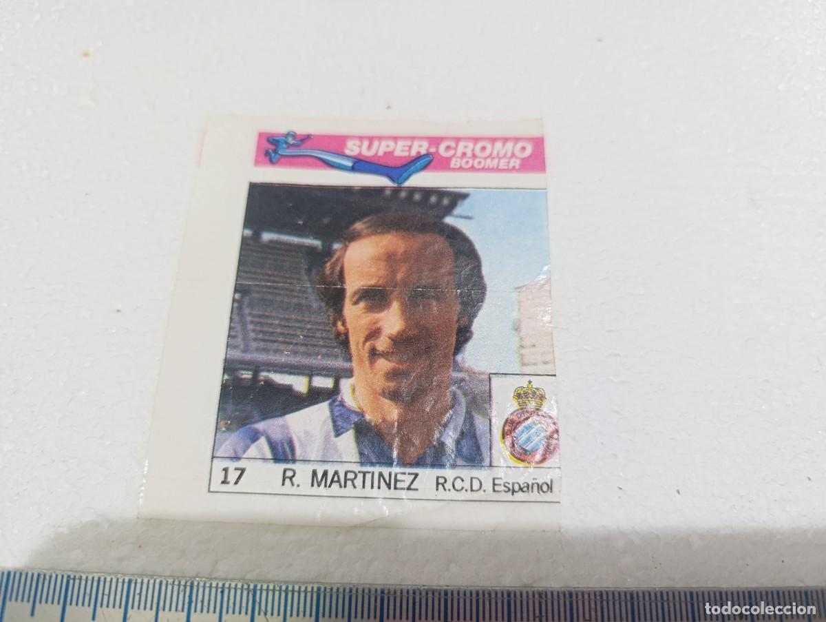 Figurine di Calcio: CROMO - R. MARTINEZ - CHICLES BOOMER FUTBOL A&Ntilde;OS 80