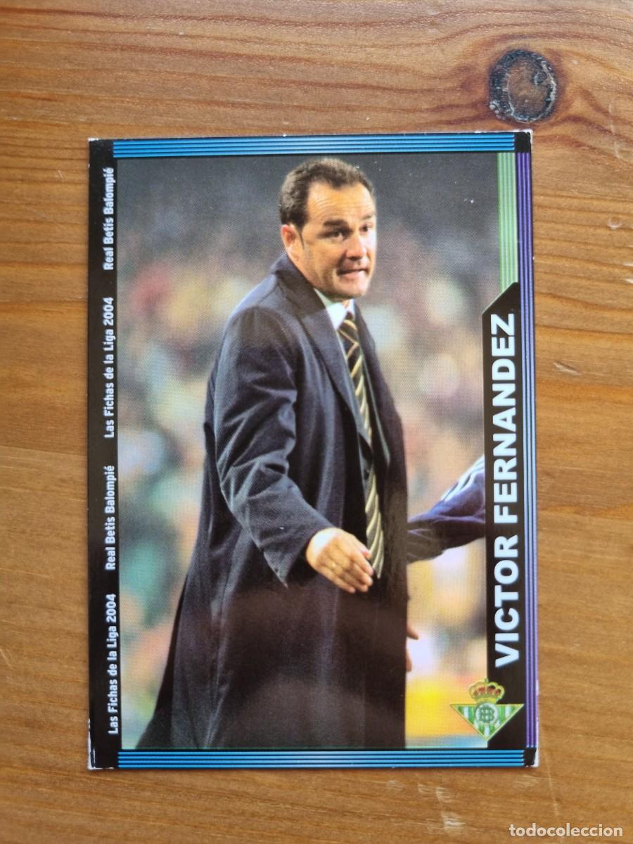Cromos de f&uacute;tbol: 192 V&Iacute;CTOR FERN&Aacute;NDEZ (Real Betis). Las Fichas de la Liga 2003 2004 03 04 (Mundicromo)