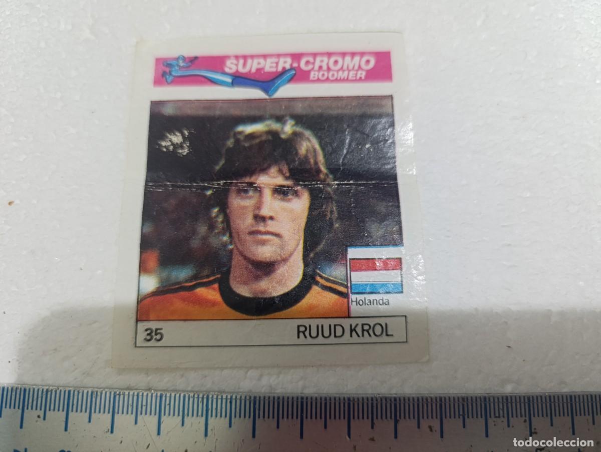 Cromos de f&uacute;tbol: CROMO - RUUD KROL - CHICLES BOOMER FUTBOL A&Ntilde;OS 80