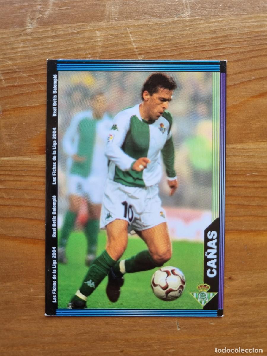 Cromos de f&uacute;tbol: 203 CA&Ntilde;AS (Real Betis). Las Fichas de la Liga 2003 2004 03 04 (Mundicromo)