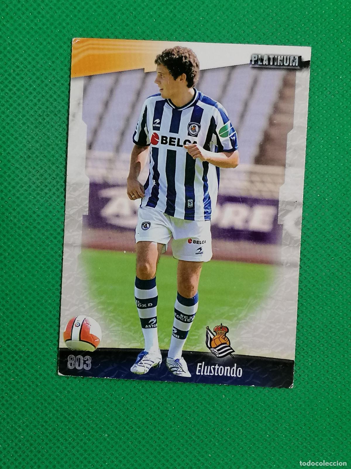 Cromos de f&uacute;tbol: 803 ELUSTONDO REAL SOCIEDAD B PLATINUM ⚽ MUNDICROMO LAS FICHAS DE LA LIGA 08 09 2008 2009 ⚽