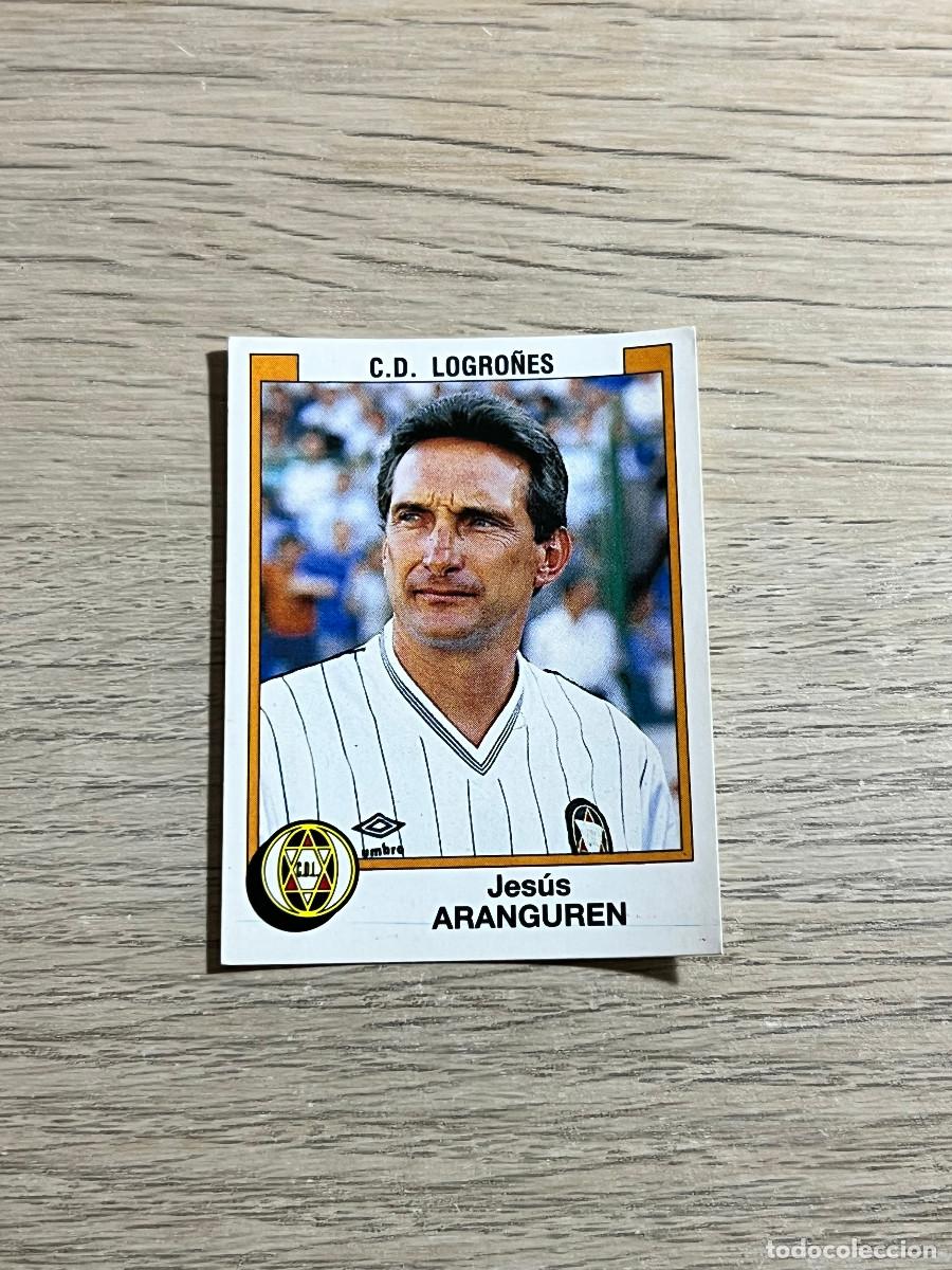 Cromos de f&uacute;tbol: 158 ARANGUREN LOGRO&Ntilde;ES LIGA FUTBOL 88 PANINI NUNCA PEGADO SIN PEGAR 1988