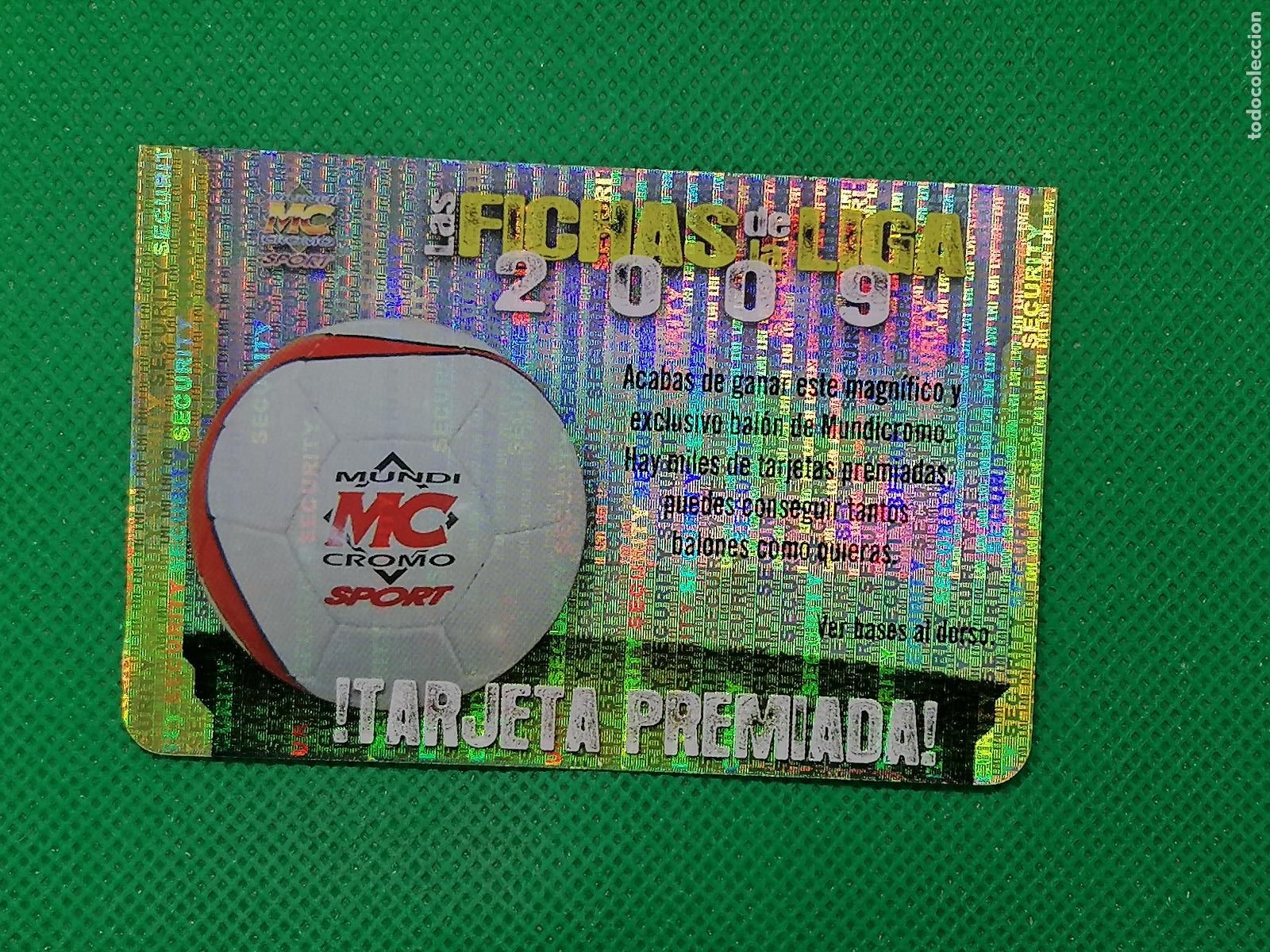 Cromos de f&uacute;tbol: TARJETA PREMIADA BALON SECURITY PUNTAS REDONDAS ⚽ MUNDICROMO LAS FICHAS DE LA LIGA 08 09 2008 2009 ⚽