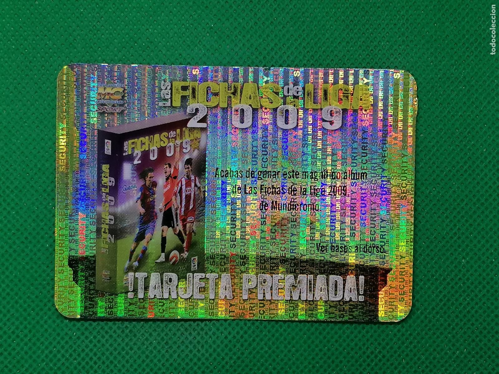 Cromos de f&uacute;tbol: TARJETA PREMIADA ALBUM SECURITY PUNTAS REDONDAS ⚽ MUNDICROMO LAS FICHAS DE LA LIGA 08 09 2008 2009 ⚽