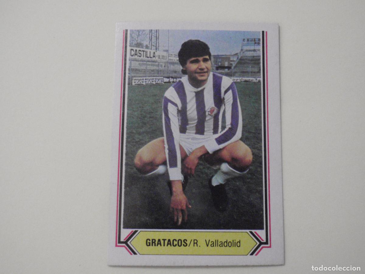 Cromos de f&uacute;tbol: Cromo futbol GRATACOS - Real Valladolid. LIGA EDICIONES ESTE 1980 1981. 80 81