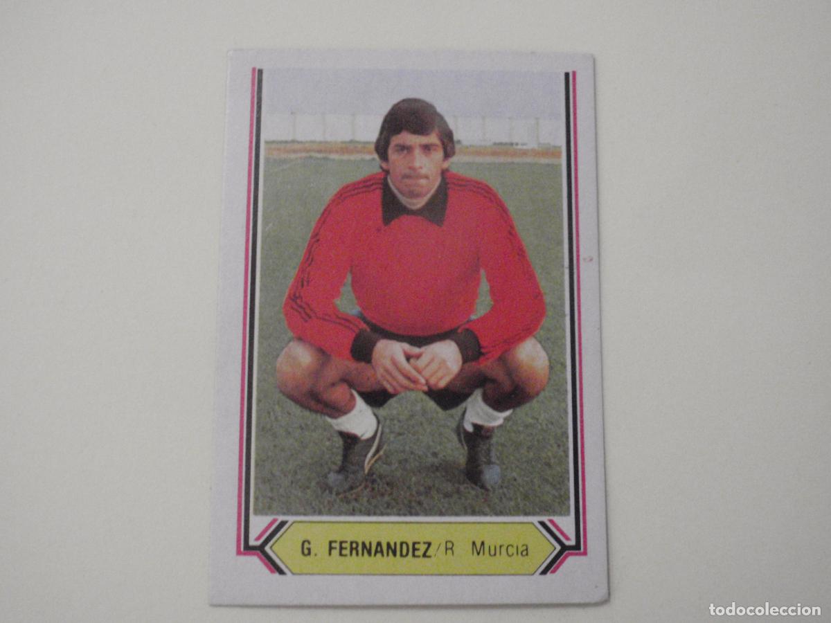Cromos de f&uacute;tbol: Cromo futbol Fichaje 4 G. FERNANDEZ - Murcia. LIGA EDICIONES ESTE 1980 1981. 80 81