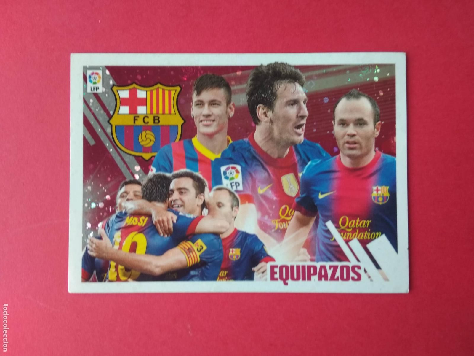 Cromos de f&uacute;tbol: EDICIONES ESTE LIGA 13 14 2013 2014 CROMO NUNCA PEGADO BARCELONA EQUIPAZOS INIESTA MESSI N&ordm; 4