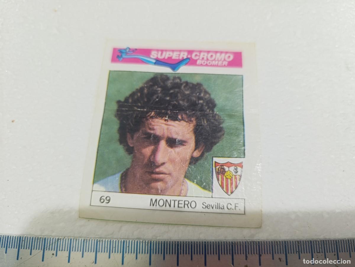 Cromos de f&uacute;tbol: CROMO - MONTERO - CHICLES BOOMER FUTBOL A&Ntilde;OS 80