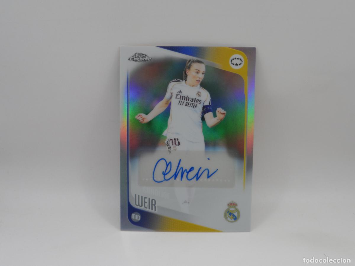 Cromos de f&uacute;tbol: AUTO CAROLINE WEIR REAL MADRID FEMENINO TOPPS CHROME 2026 AUTOGRAFO