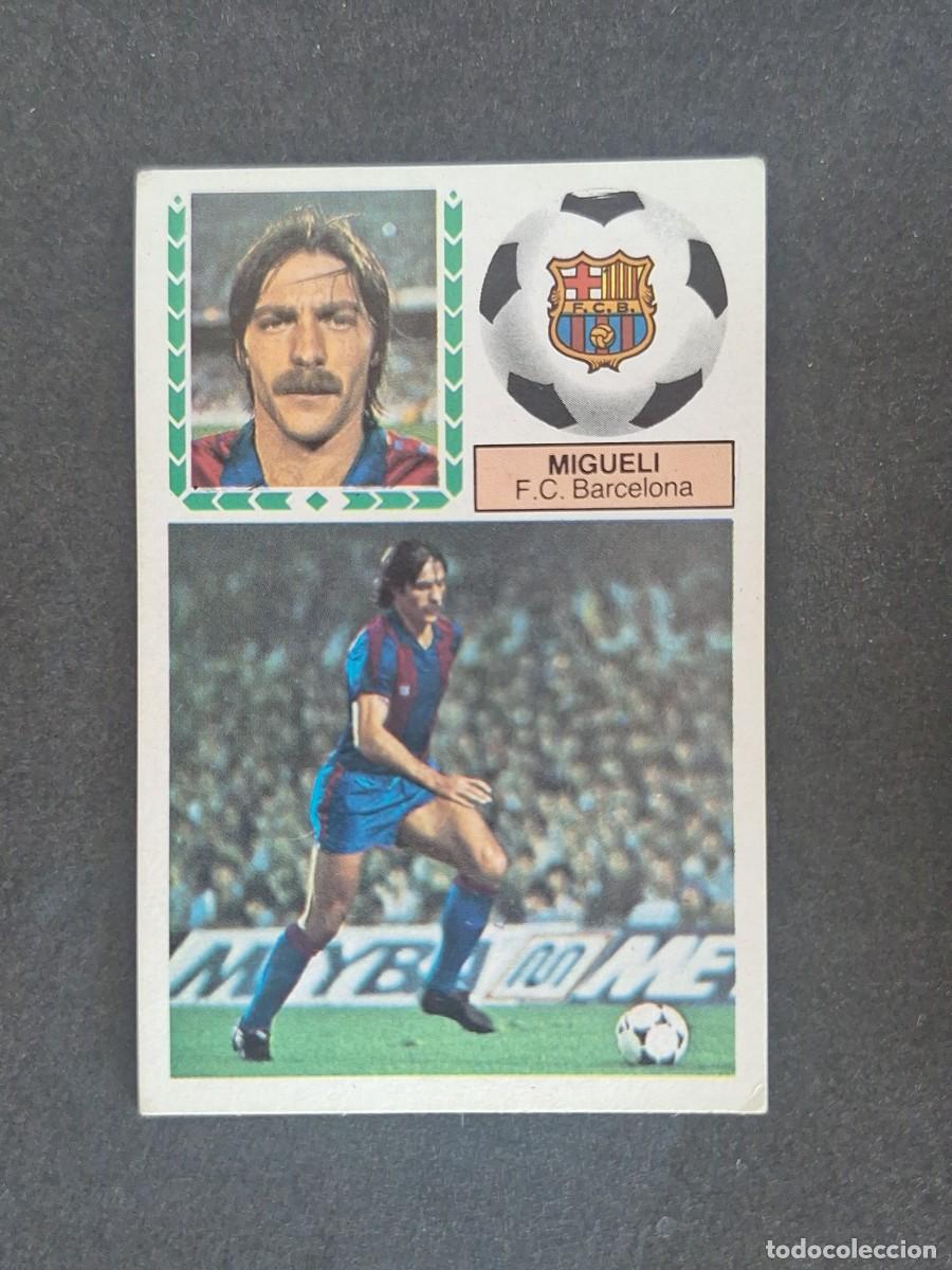 Cromos de f&uacute;tbol: L5 MIGUELI F. C. BARCELONA LIGA ESTE 1983 1984 83 84 NUNCA PEGADO SIN PEGAR