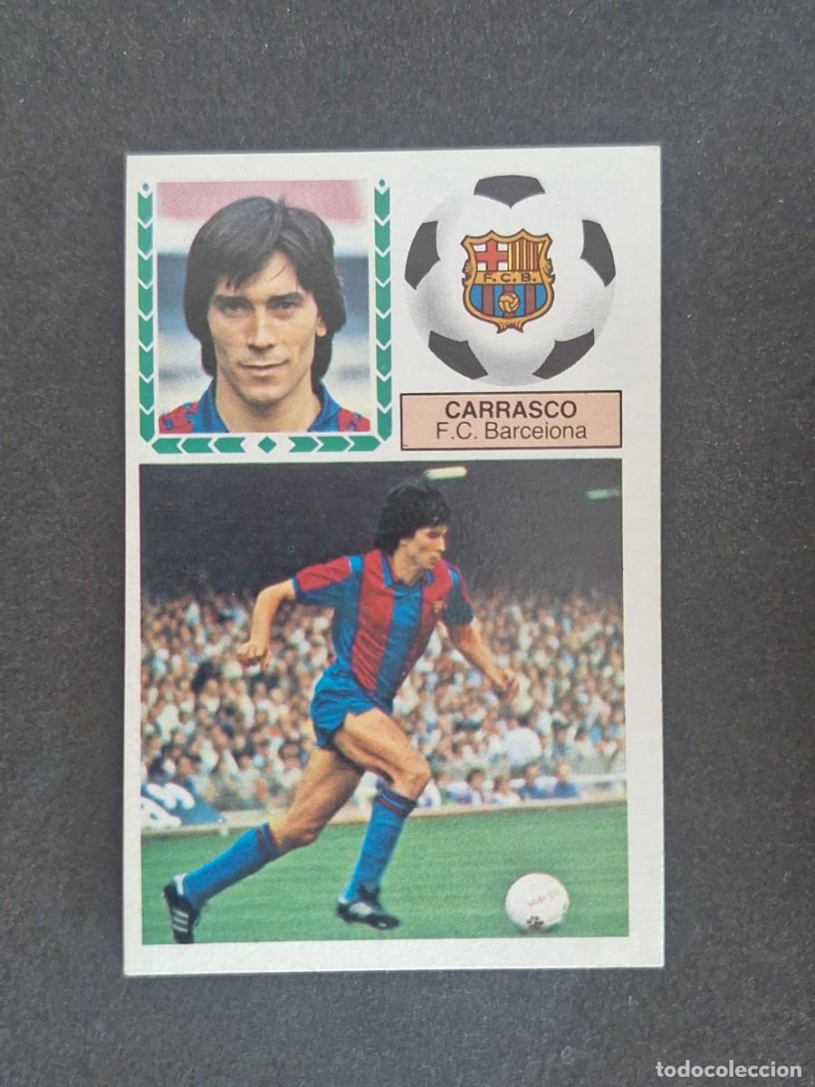 Cromos de f&uacute;tbol: L5 CARRASCO F. C. BARCELONA LIGA ESTE 1983 1984 83 84 NUNCA PEGADO SIN PEGAR