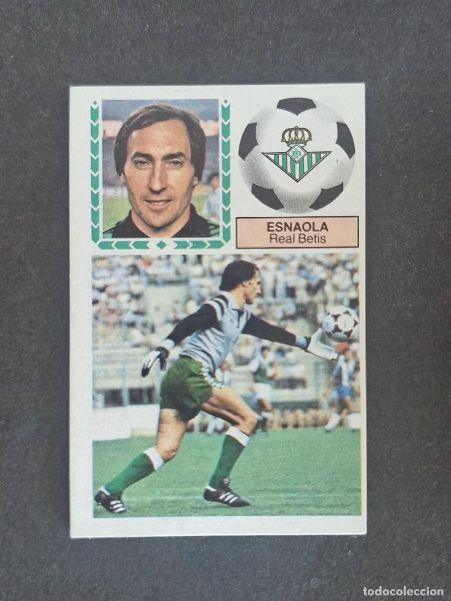 Cromos de f&uacute;tbol: L5 ESNAOLA REAL BETIS BALOMPIE LIGA ESTE 1983 1984 83 84 NUNCA PEGADO SIN PEGAR
