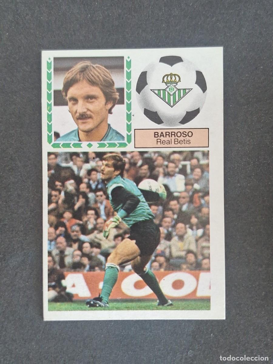 Cromos de f&uacute;tbol: L5 BARROSO REAL BETIS BALOMPIE LIGA ESTE 1983 1984 83 84 NUNCA PEGADO SIN PEGAR
