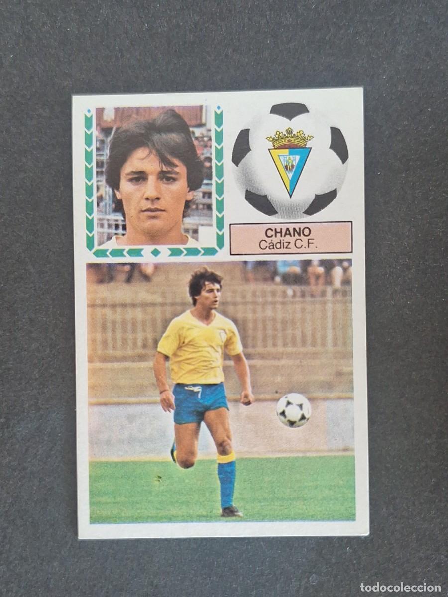 Cromos de f&uacute;tbol: L5 CHANO CADIZ C. F. LIGA ESTE 1983 1984 83 84 NUNCA PEGADO SIN PEGAR