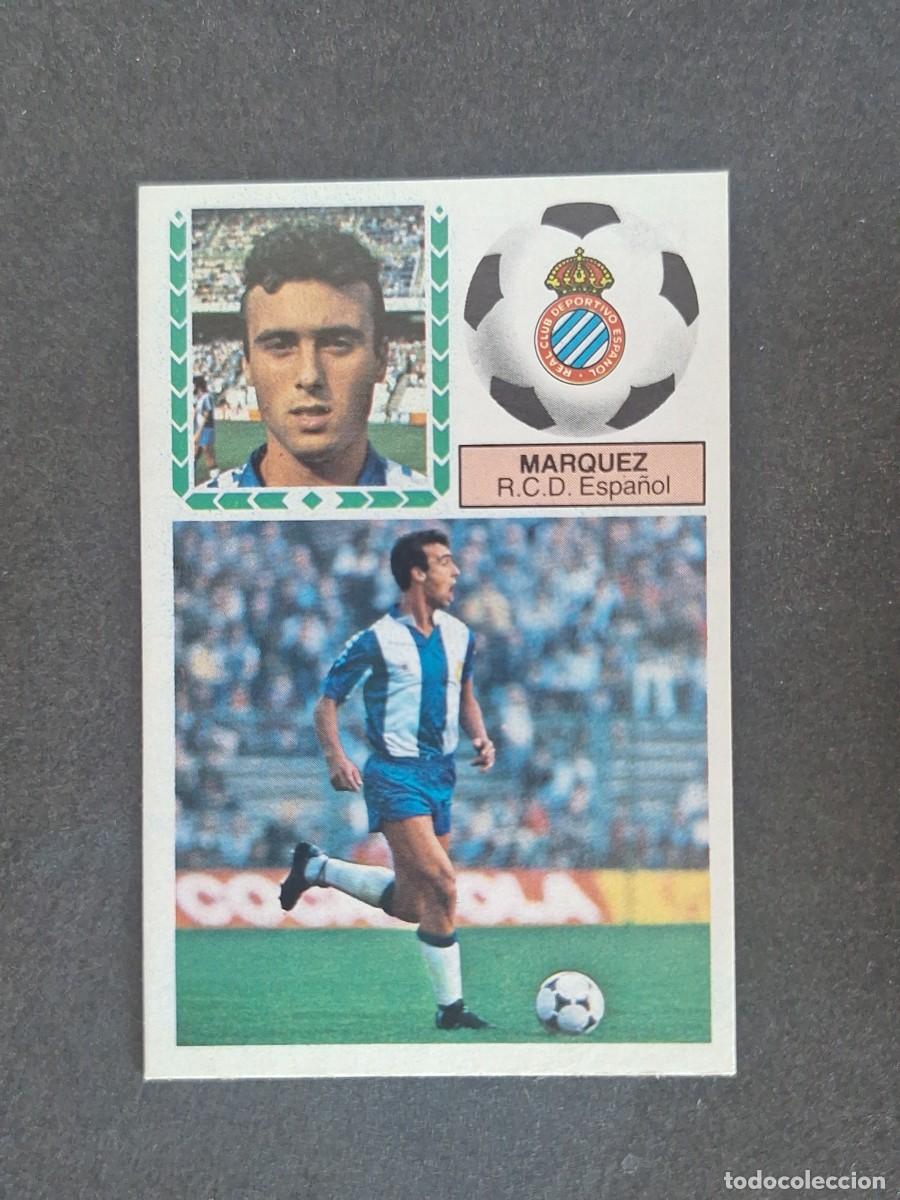 Cromos de f&uacute;tbol: L5 MARQUEZ R. C. D. ESPA&Ntilde;OL LIGA ESTE 1983 1984 83 84 NUNCA PEGADO SIN PEGAR