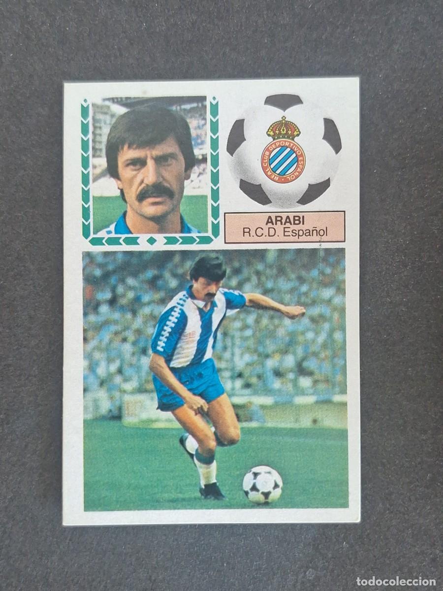 Cromos de f&uacute;tbol: L5 ARABI R. C. D. ESPA&Ntilde;OL LIGA ESTE 1983 1984 83 84 NUNCA PEGADO SIN PEGAR