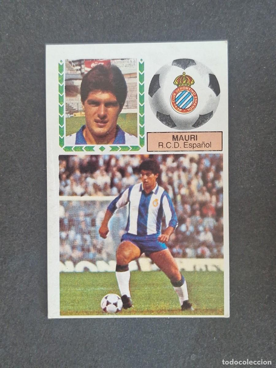 Cromos de f&uacute;tbol: L5 MAURI R. C. D. ESPA&Ntilde;OL LIGA ESTE 1983 1984 83 84 NUNCA PEGADO SIN PEGAR