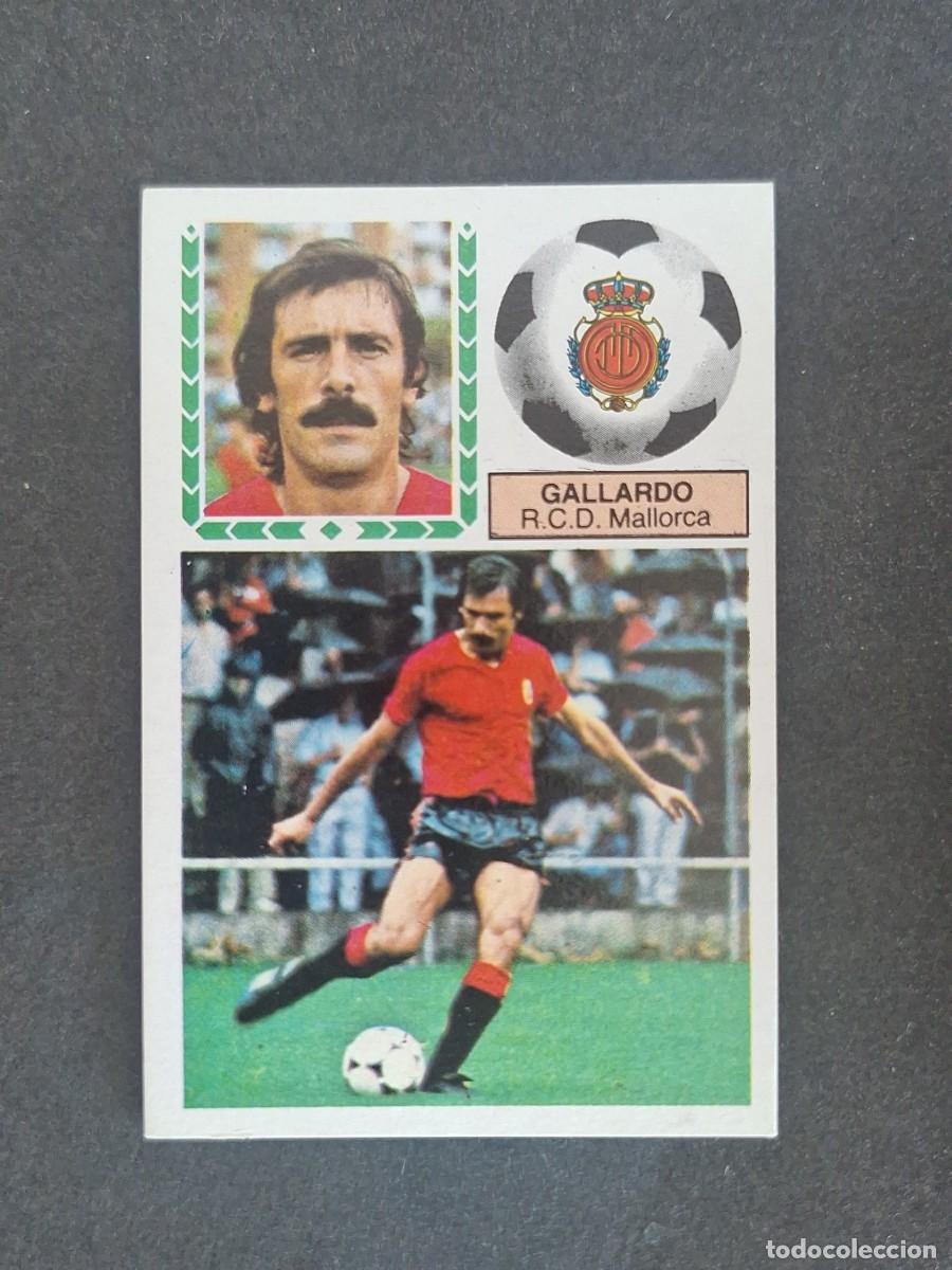 Cromos de f&uacute;tbol: L5 GALLARDO R. C. D. MALLORCA LIGA ESTE 1983 1984 83 84 NUNCA PEGADO SIN PEGAR