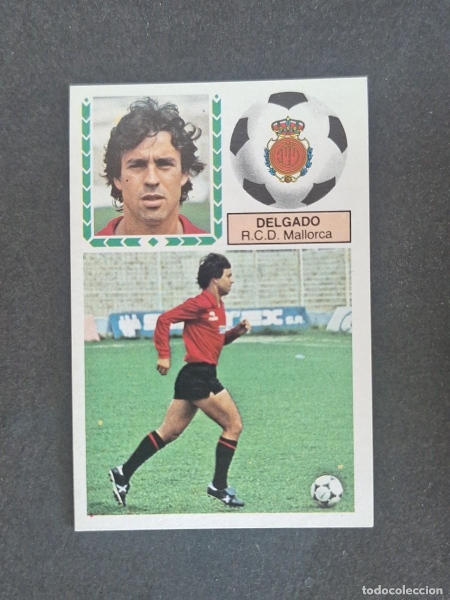 Fu&szlig;ball-Sticker: L5 DELGADO R. C. D. MALLORCA LIGA ESTE 1983 1984 83 84 NUNCA PEGADO SIN PEGAR