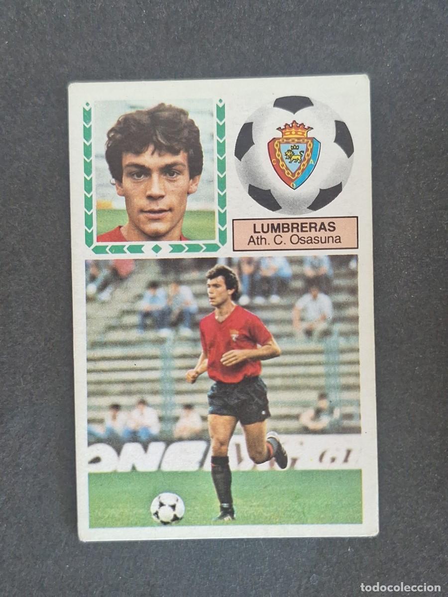Cromos de f&uacute;tbol: L5 LUMBRERAS C. A. OSASUNA LIGA ESTE 1983 1984 83 84 NUNCA PEGADO SIN PEGAR