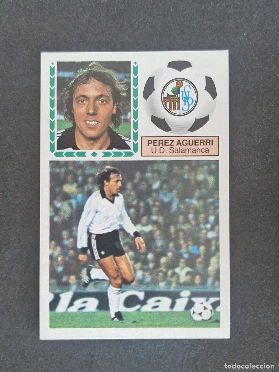 Cromos de f&uacute;tbol: L5 PEREZ AGUERRI U. D. SALAMANCA LIGA ESTE 1983 1984 83 84 NUNCA PEGADO SIN PEGAR