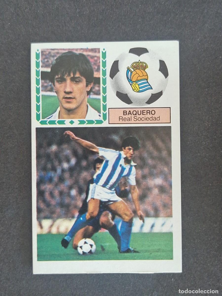 Cromos de f&uacute;tbol: L5 BAQUERO REAL SOCIEDAD LIGA ESTE 1983 1984 83 84 NUNCA PEGADO SIN PEGAR