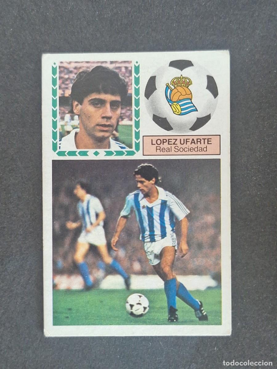 Cromos de f&uacute;tbol: L5 LOPEZ UFARTE REAL SOCIEDAD LIGA ESTE 1983 1984 83 84 NUNCA PEGADO SIN PEGAR