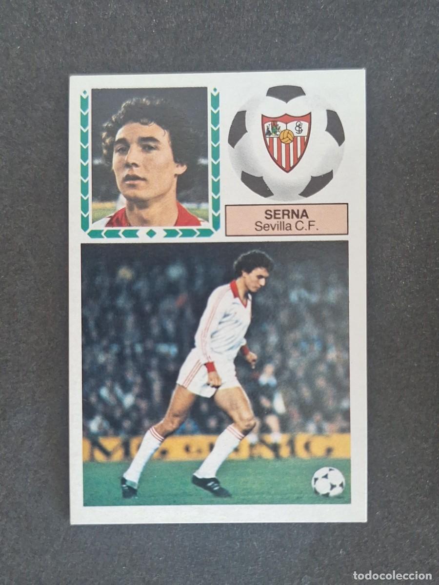 Cromos de f&uacute;tbol: L5 SERNA SEVILLA C. F. LIGA ESTE 1983 1984 83 84 NUNCA PEGADO SIN PEGAR