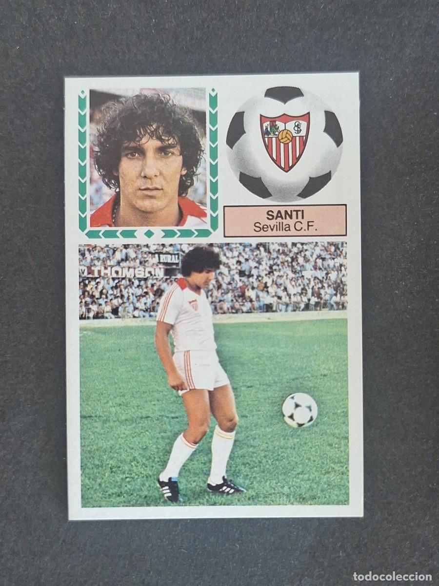 Cromos de f&uacute;tbol: L5 SANTI SEVILLA C. F. LIGA ESTE 1983 1984 83 84 NUNCA PEGADO SIN PEGAR