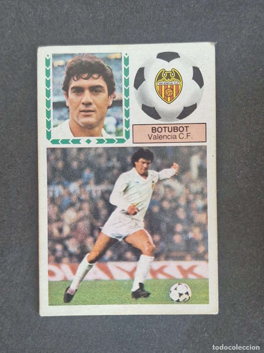Cromos de f&uacute;tbol: L5 BOTUBOT VALENCIA C. F. LIGA ESTE 1983 1984 83 84 NUNCA PEGADO SIN PEGAR