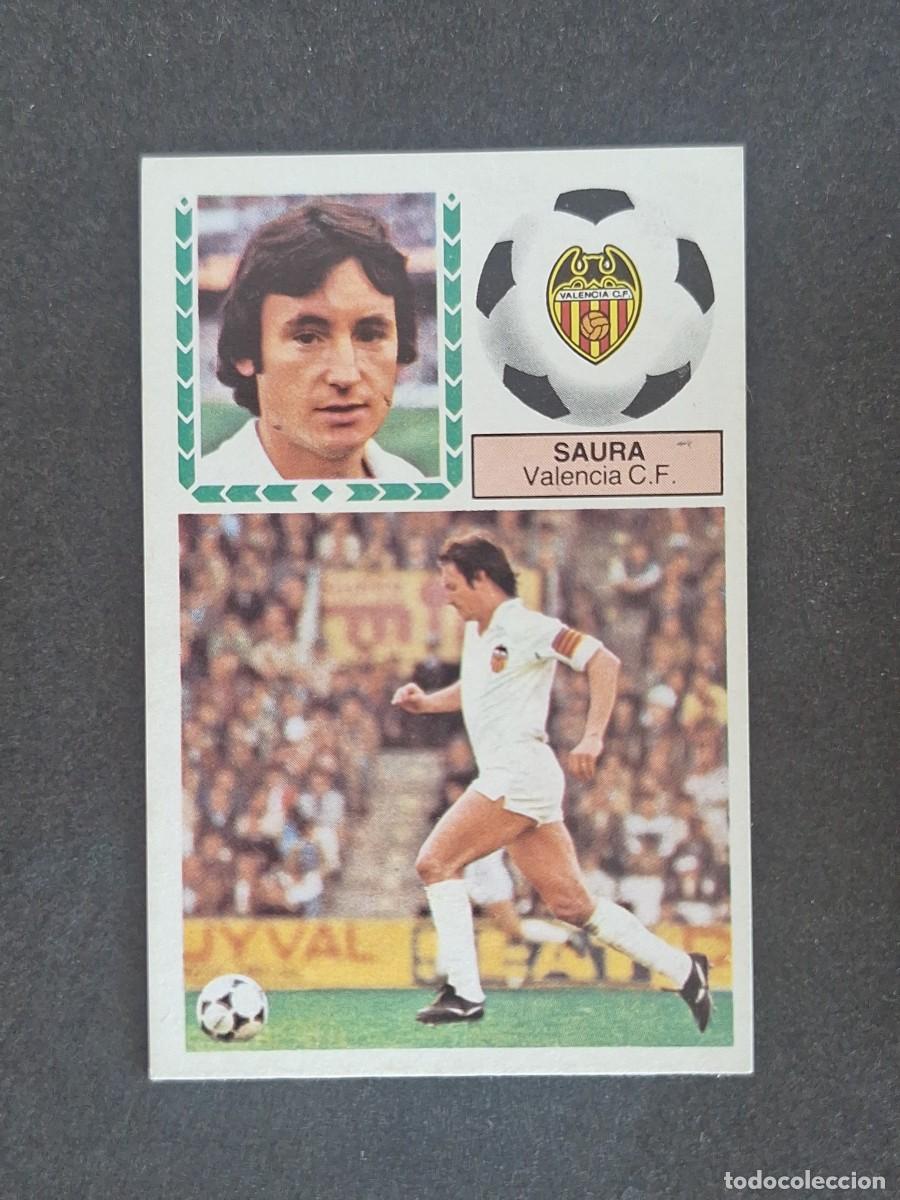 Cromos de f&uacute;tbol: L5 SAURA VALENCIA C. F. LIGA ESTE 1983 1984 83 84 NUNCA PEGADO SIN PEGAR