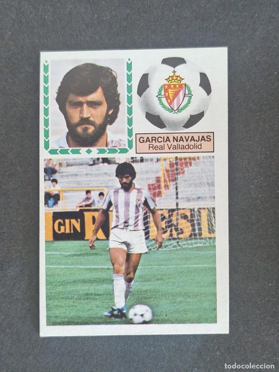Cromos de f&uacute;tbol: L5 GARCIA NAVAJAS REAL VALLADOLID LIGA ESTE 1983 1984 83 84 NUNCA PEGADO SIN PEGAR