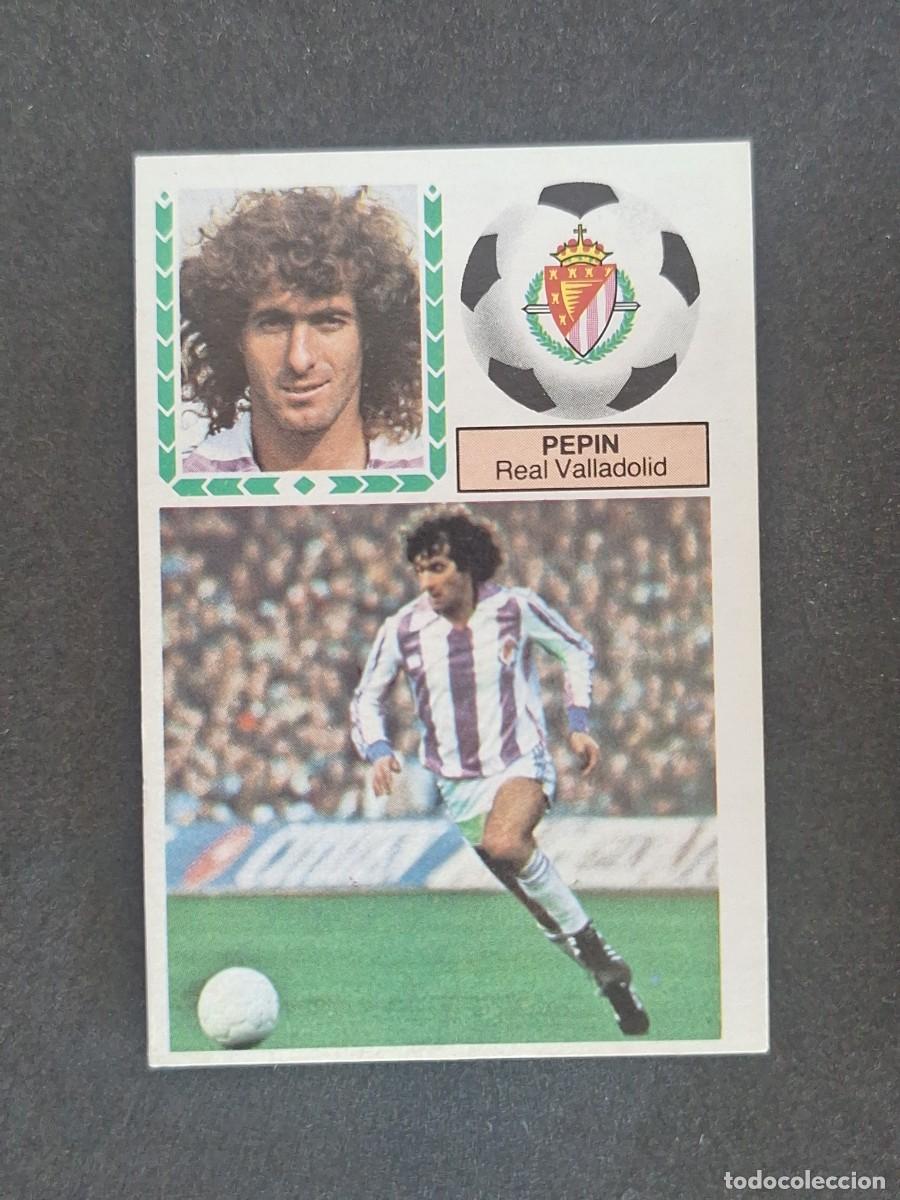 Cromos de f&uacute;tbol: L5 PEPIN REAL VALLADOLID LIGA ESTE 1983 1984 83 84 NUNCA PEGADO SIN PEGAR