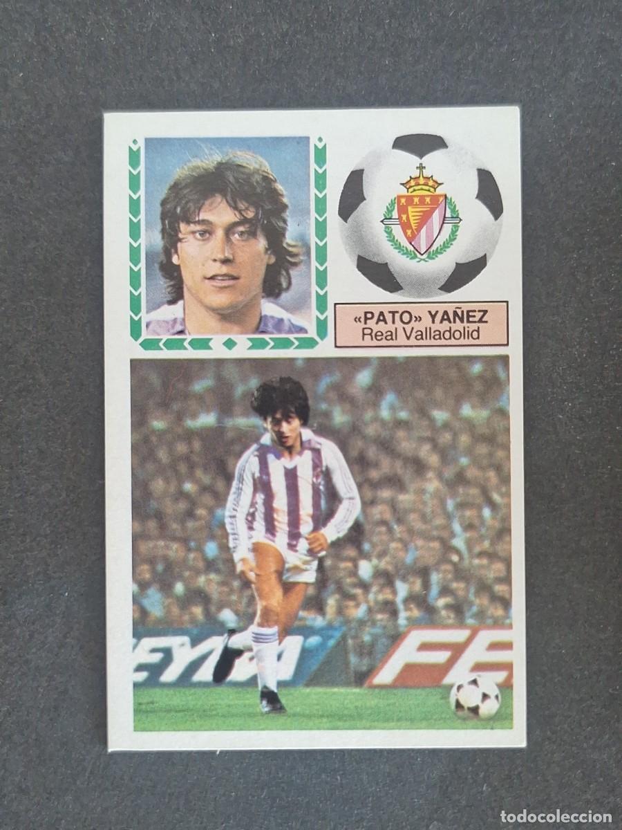 Cromos de f&uacute;tbol: L5 PATO YA&Ntilde;EZ REAL VALLADOLID LIGA ESTE 1983 1984 83 84 NUNCA PEGADO SIN PEGAR