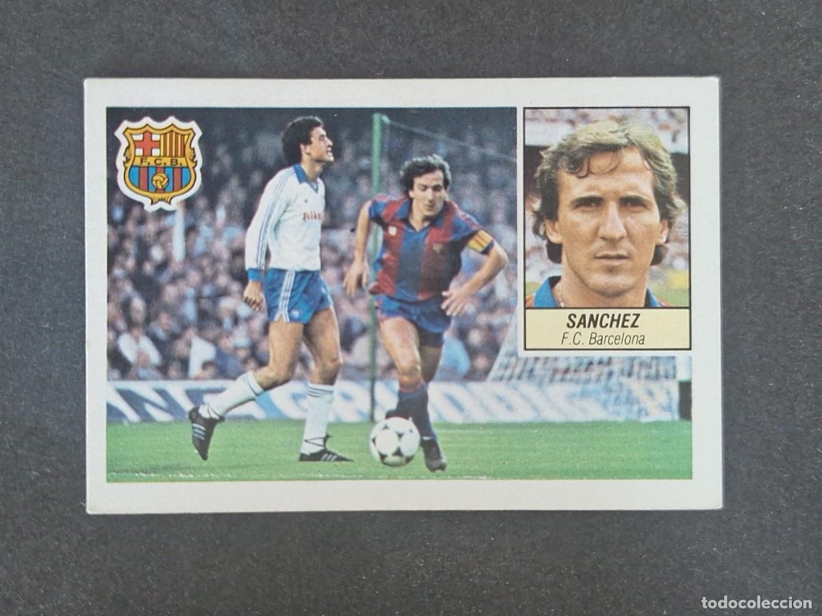 Cartes &agrave; collectionner de Football: L3 SANCHEZ F. C. BARCELONA LIGA ESTE 1984 1985 84 85 NUNCA PEGADO SIN PEGAR