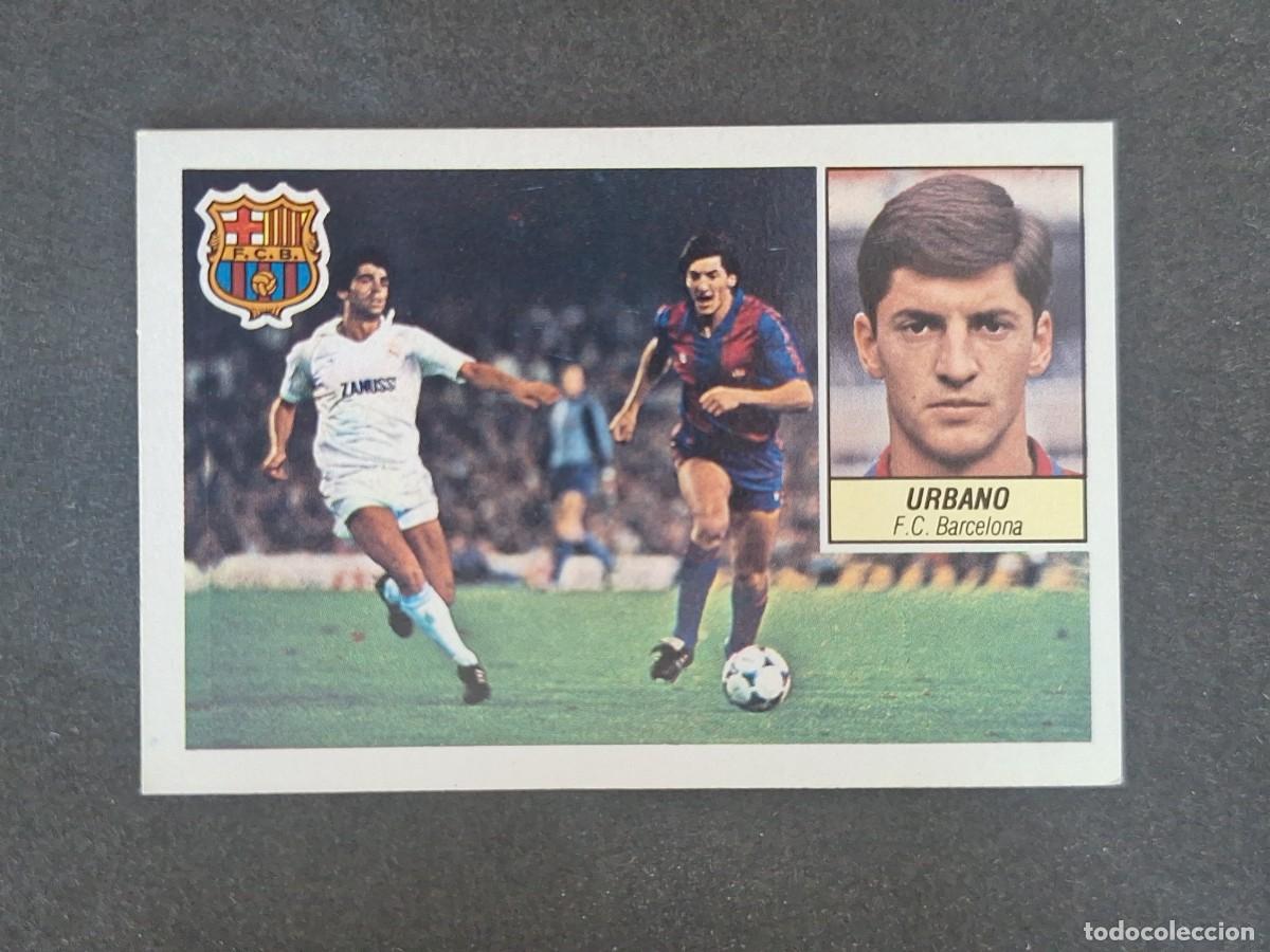 Figurine di Calcio: L3 URBANO F. C. BARCELONA LIGA ESTE 1984 1985 84 85 NUNCA PEGADO SIN PEGAR