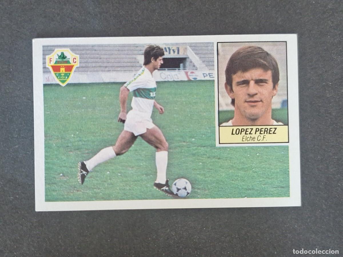 Cromos de f&uacute;tbol: L3 LOPEZ PEREZ ELCHE C. F. LIGA ESTE 1984 1985 84 85 NUNCA PEGADO SIN PEGAR