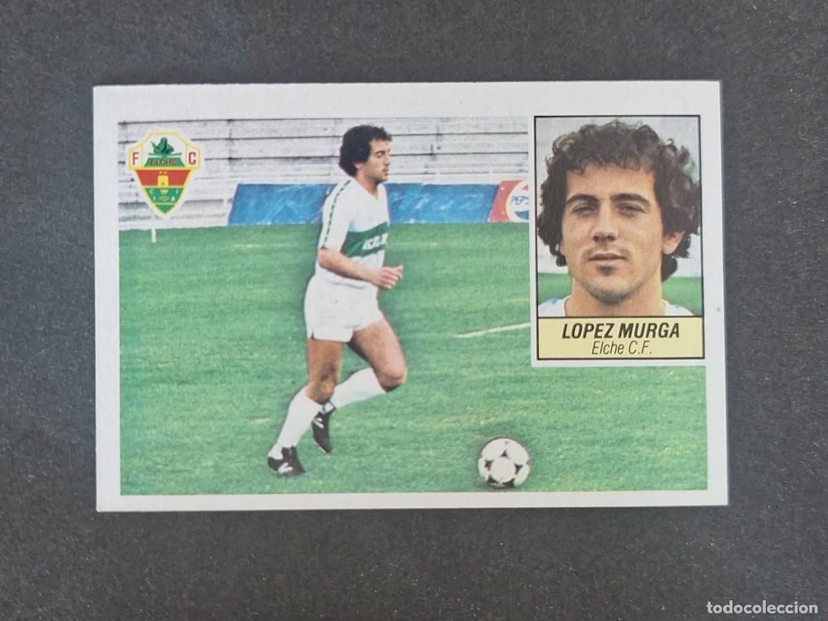 Cromos de f&uacute;tbol: L3 LOPEZ MURGA ELCHE C. F. LIGA ESTE 1984 1985 84 85 NUNCA PEGADO SIN PEGAR