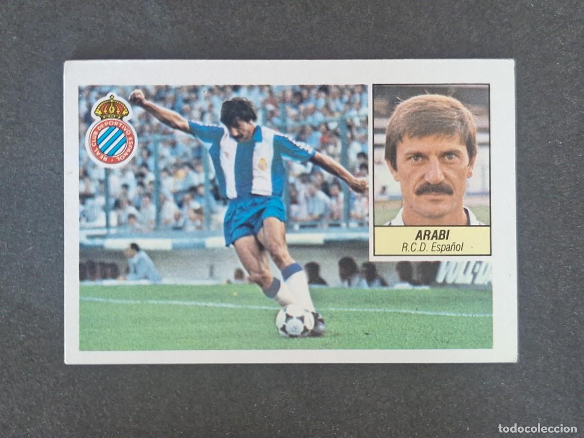 Cromos de f&uacute;tbol: L3 ARABI R. C. D. ESPA&Ntilde;OL LIGA ESTE 1984 1985 84 85 NUNCA PEGADO SIN PEGAR