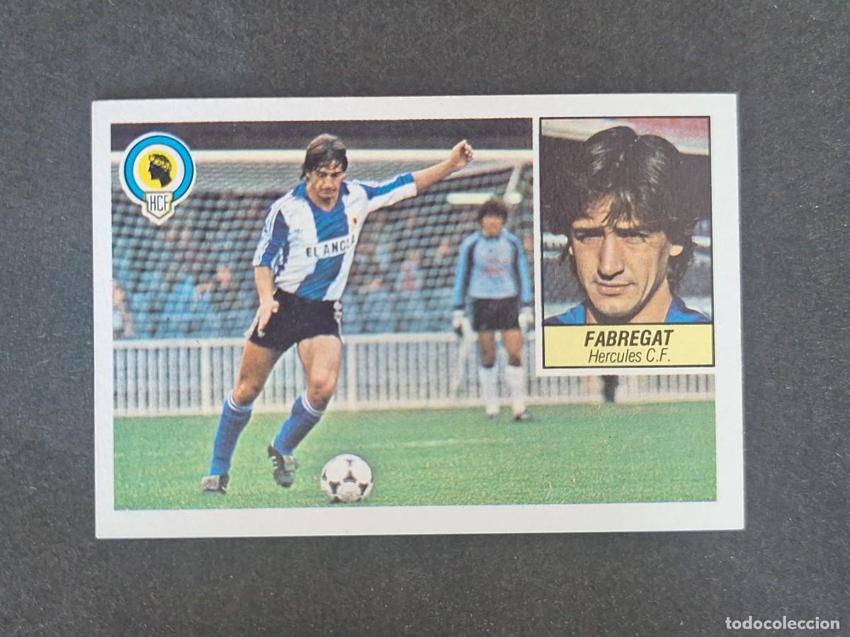 Cromos de f&uacute;tbol: L3 FABREGAT HERCULES C. F. LIGA ESTE 1984 1985 84 85 NUNCA PEGADO SIN PEGAR
