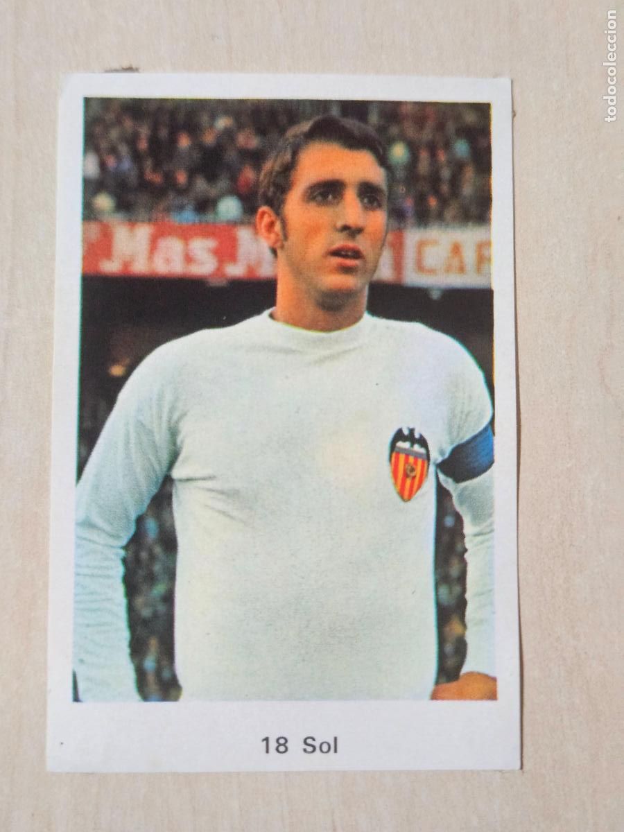 Football Stickers: N&ordm; 18 SOL - VALENCIA - CAMPEONATO NACIONAL DE LIGA RUIZ ROMERO A&Ntilde;O 1973 CROMO RECUPERADO