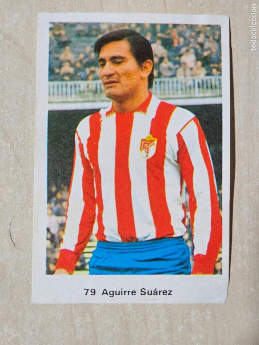 Cartes &agrave; collectionner de Football: N&ordm; 79 AGUIRRE SUAREZ - GRANADA - CAMPEONATO NACIONAL DE LIGA RUIZ ROMERO A&Ntilde;O 1973 CROMO RECUPERADO