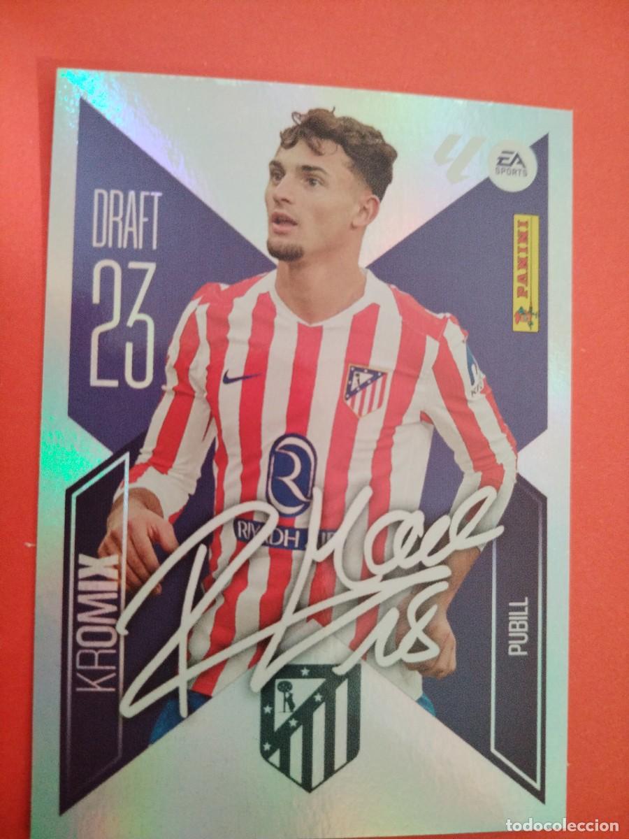 Cromos de f&uacute;tbol: ESTE 2026 2027 DRAFT 23 KROMIX N 19 PUBILL