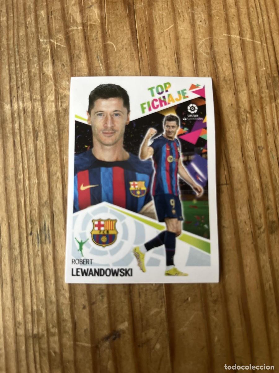 Cromos de f&uacute;tbol: CROMO SIN PEGAR NUNCA PEGADO ALBUM LIGA ESTE 22 23 2022 2023 TOP FICHAJE # 67 LEWANDOWSKI BARCELONA