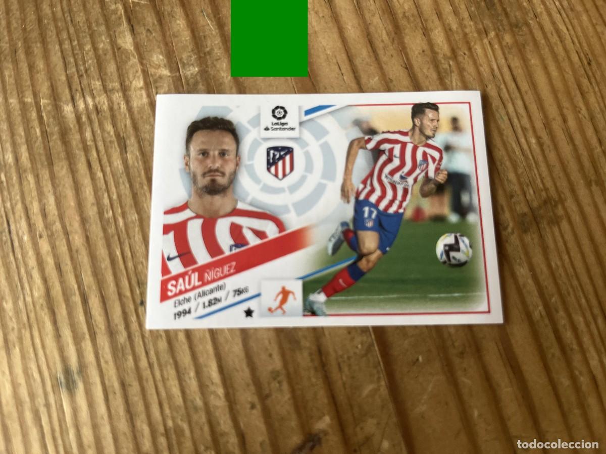 Cromos de f&uacute;tbol: CROMO SIN PEGAR NUNCA PEGADO ALBUM LIGA ESTE 22 23 2022 2023 COLOCA # 9 BIS SAUL ATLETICO MADRID