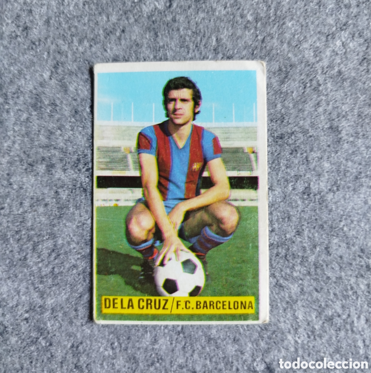 Cromos de f&uacute;tbol: SIN PEGAR DE LA CRUZ FC BARCELONA BAR&Ccedil;A 74 75 1974 1975 EDICIONES ESTE CROMO NUNCA PEGADO