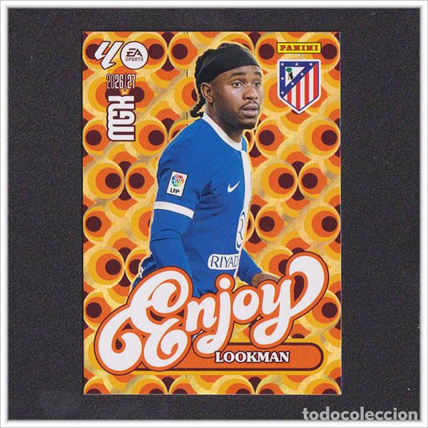 Figurine di Calcio: MEGACRACKS 2026 2027 26 27 PANINI LOOKMAN 385 ENJOY ATL&Eacute;TICO MADRID ALBUM COLECCI&Oacute;N LIGA MGK