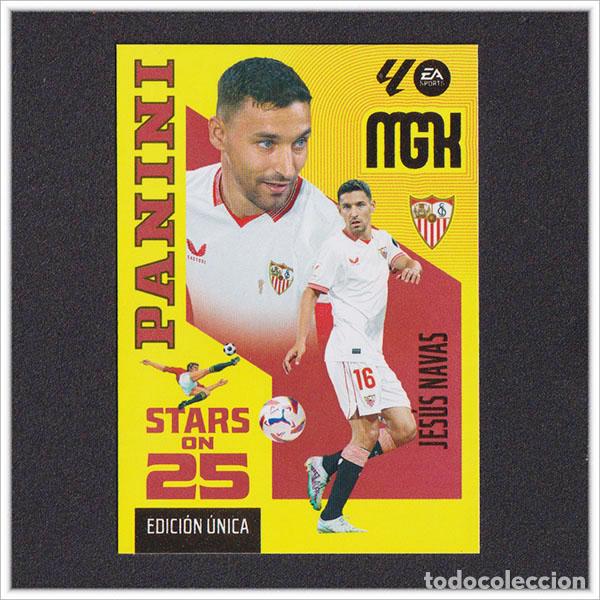 Cromos de f&uacute;tbol: MEGACRACKS 2026 2027 26 27 PANINI JES&Uacute;S NAVAS 437 STARS ON 25 SEVILLA ALBUM LIGA EDICI&Oacute;N UNICA MGK