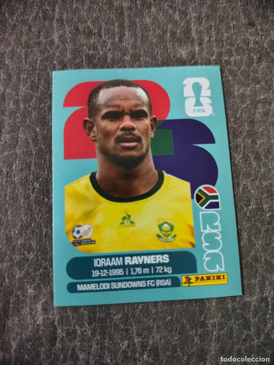 Cromos de f&uacute;tbol: Cromo RSA18 IQRAAM RAYNERS SUD&Aacute;FRICA. Colecci&oacute;n FIFA WORLD CUP 2026 PANINI Nuevo